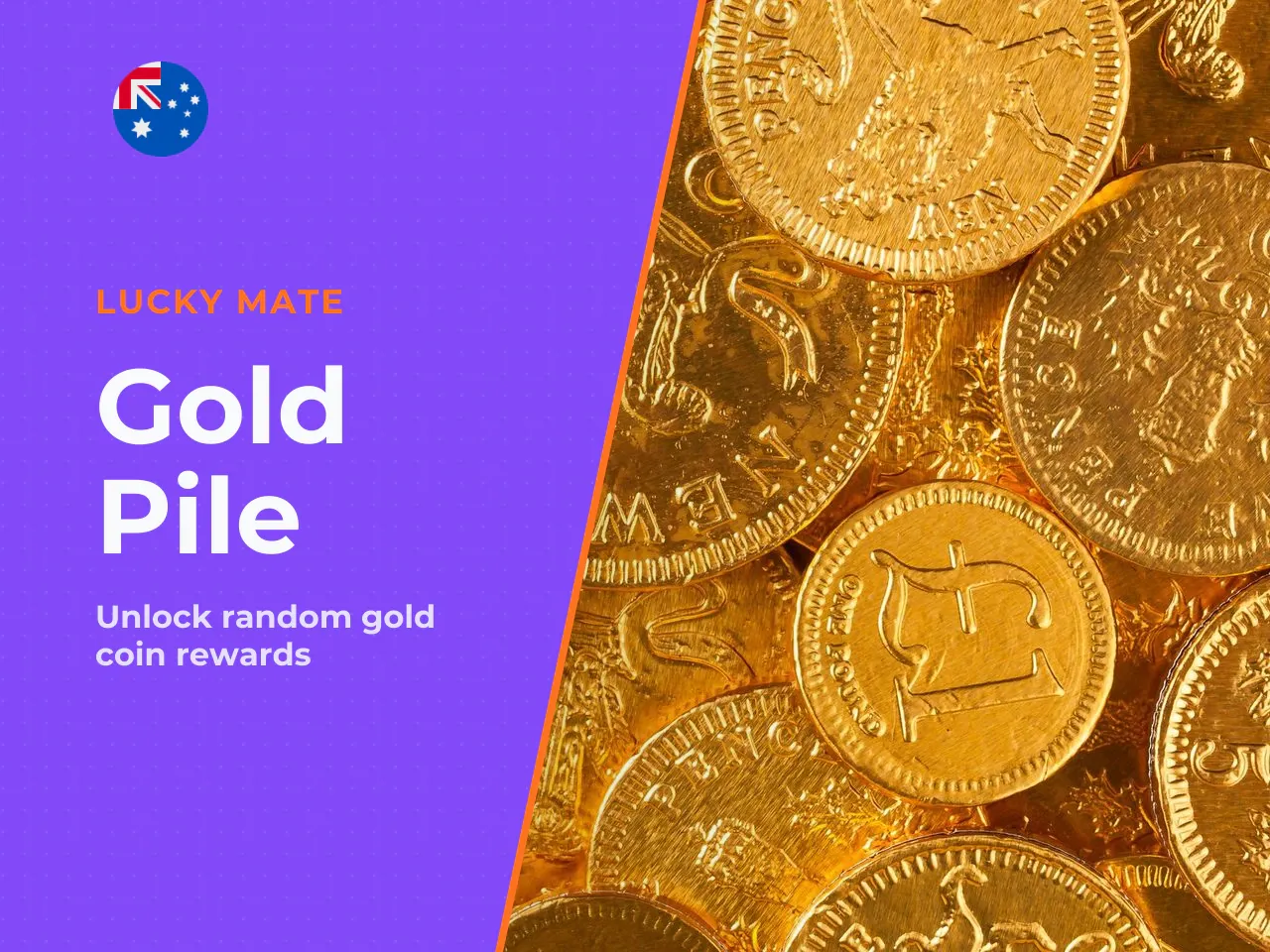 Additional feature the Pile of Gold
