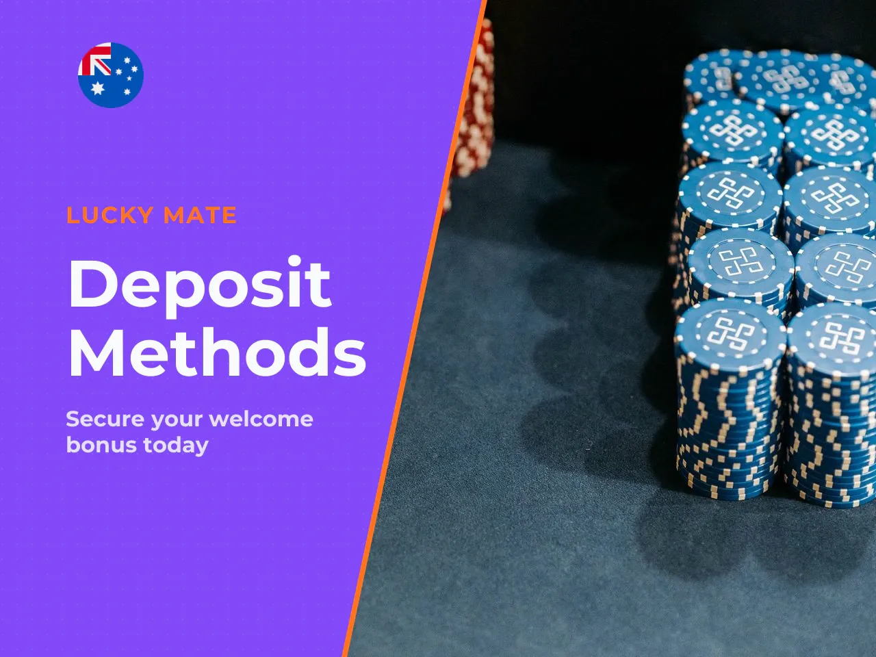 Deposit methods and optional first deposit