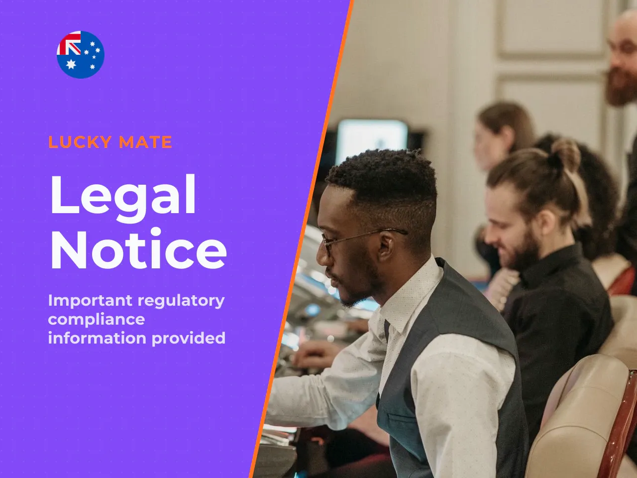 Legal position first. Under Australia's Interactive